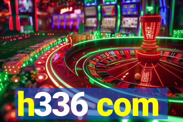 h336 com